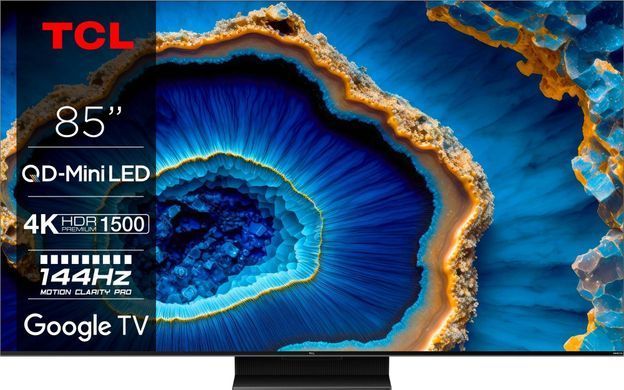 Телевізор 85" TCL MiniLED 4K 144Hz Smart Google TV Titan ONKYO sound (85C809) [111216]